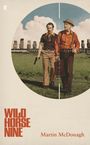 Martin Mcdonagh: Wild Horse Nine, Buch