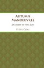 Peter Coke: Autumn Manoeuvres, Buch