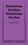 Julia Izumi: Sometimes the Rain, Sometimes the Sea, Buch