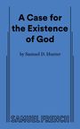 Samuel D. Hunter: A Case for the Existence of God, Buch