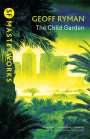 Geoff Ryman: The Child Garden, Buch