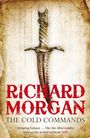 Richard Morgan: The Cold Commands, Buch