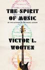 Victor L. Wooten: The Spirit of Music, Buch