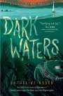 Katherine Arden: Dark Waters, Buch