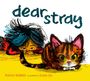 Kirsten Hubbard: Dear Stray, Buch
