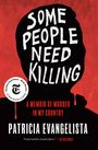 Patricia Evangelista: Some People Need Killing, Buch