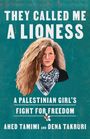 Ahed Tamimi: They Called Me a Lioness, Buch