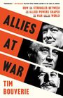 Tim Bouverie: Allies at War, Buch