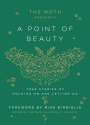 Mike Birbiglia: The Moth Presents: A Point of Beauty, Buch