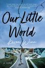 Karen Winn: Our Little World, Buch