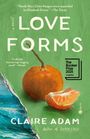 Claire Adam: Love Forms, Buch