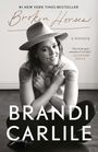 Brandi Carlile: Broken Horses, Buch