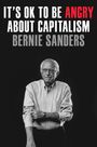 Bernie Sanders: It's OK to Be Angry About Capitalism, Buch