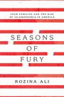 "Four Families and the Rise of Islamophobia in America. SEASONS OF FURY. Rozina Ali." Rote Streifen auf weißem Hintergrund.