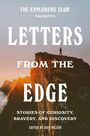 The Explorers Club: Letters from the Edge, Buch