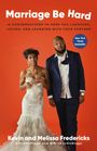 Kevin Fredericks: Marriage Be Hard, Buch