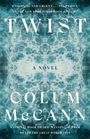 Colum McCann: Twist, Buch