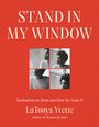 Latonya Yvette: Stand in My Window, Buch