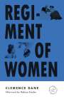 Clemence Dane: Regiment of Women, Buch