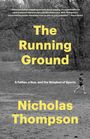 Nicholas Thompson: Running Ground, Buch
