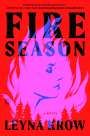 Leyna Krow: Fire Season, Buch