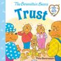 Mike Berenstain: Trust (Berenstain Bears Gifts of the Spirit), Buch