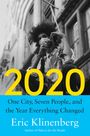 Eric Klinenberg: 2020, Buch