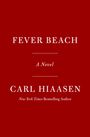 Carl Hiaasen: Fever Beach, Buch