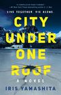 Iris Yamashita: City Under One Roof, Buch