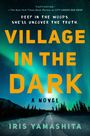 Iris Yamashita: Village in the Dark, Buch