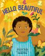 Traci N Todd: Hello, Beautiful, Buch