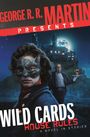 Stephen Leigh: George R. R. Martin Presents Wild Cards: House Rules, Buch