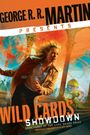 George R R Martin: George R. R. Martin Presents Wild Cards: Showdown, Buch