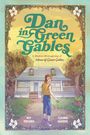 Rey Terciero: Dan in Green Gables: A Graphic Novel, Buch