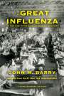 John M Barry: The Great Influenza, Buch