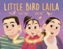 Kelly Yang: Little Bird Laila, Buch