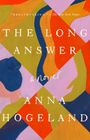 Anna Hogeland: The Long Answer, Buch