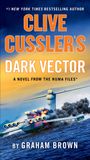 Graham Brown: Clive Cussler's Dark Vector, Buch