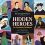 Die Illustration zeigt den Text: "HIDDEN HEROES: Ten Overlooked Trailblazers". Verschiedene Personen sind künstlerisch dargestellt.