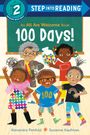 Alexandra Penfold: 100 Days! (an All Are Welcome Early Reader), Buch