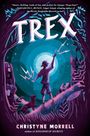 Christyne Morrell: Trex, Buch