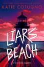 Katie Cotugno: Liar's Beach, Buch
