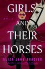 Eliza Jane Brazier: Girls and Their Horses, Buch
