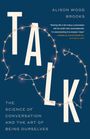 Titel: "TALK" von Alison Wood Brooks. Zitat von Angela Duckworth. Dekoration aus Lichterkette in Sprechblasenform.