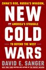 David E Sanger: New Cold Wars, Buch