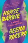Geena Rocero: Horse Barbie, Buch