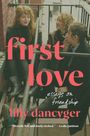 Lilly Dancyger: First Love, Buch