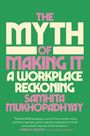 Samhita Mukhopadhyay: The Myth of Making It, Buch