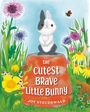 Joy Steuerwald: The Cutest Brave Little Bunny, Buch