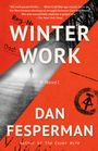 Dan Fesperman: Winter Work, Buch
